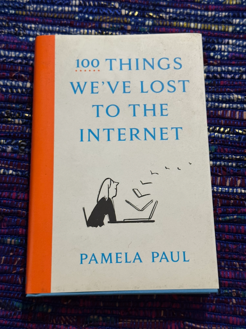 100 Things We've Lost to the Internet