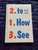 How to See