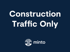 M006 Minto Contruction Traffic Only - 18"x24"