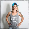 This is the front of the Strong Athletic Nerd Racerback. This tank is so popular with nerds across the world. Nerds feel liberated to tell the world that they are strong, athletic and that they play sports! 