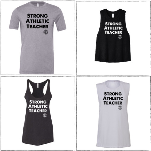 These are the four styles of shirts that the Strong Athletic Teacher shirt comes in. Looking for the perfect gift for your child's teacher? Or want to give yourself a present for being such a dedicated teacher? Consider this shirt! Strong Athletic is owned by the daughter of a teacher and this very shirt was printed by a teacher who also does screen printing. $1 from each shirt is donated to Girls on Track Foundation. 