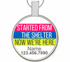 Started from the Shelter Silver Pet ID Tags