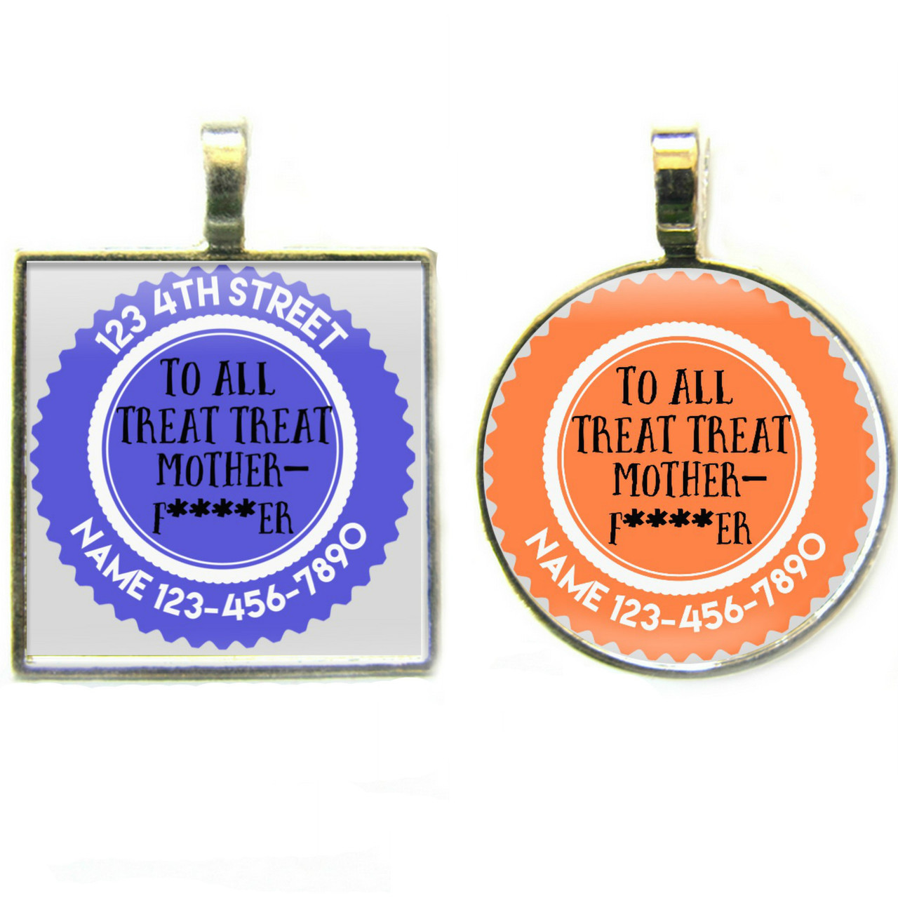 All Treat Treat Motherf***er Silver Pet ID Tags