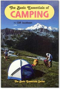 Basic Essentials of Camping Basic Essentials of Camping