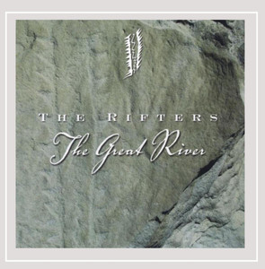 CD THE RIFTERS THE GREAT RIVER CD THE RIFTERS THE GREAT RIVER