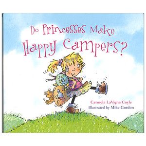 Do Princesses Make Happy Campers?