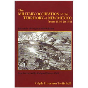 The Military Occupation of New Mexico