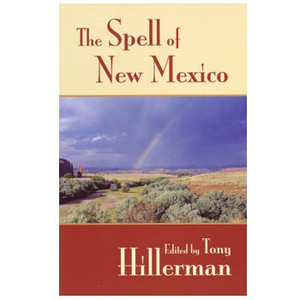 The Spell of New Mexico The Spell of New Mexico