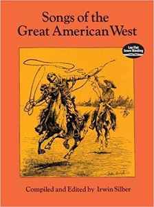 Songs Of The Great American West Songs Of The Great American West