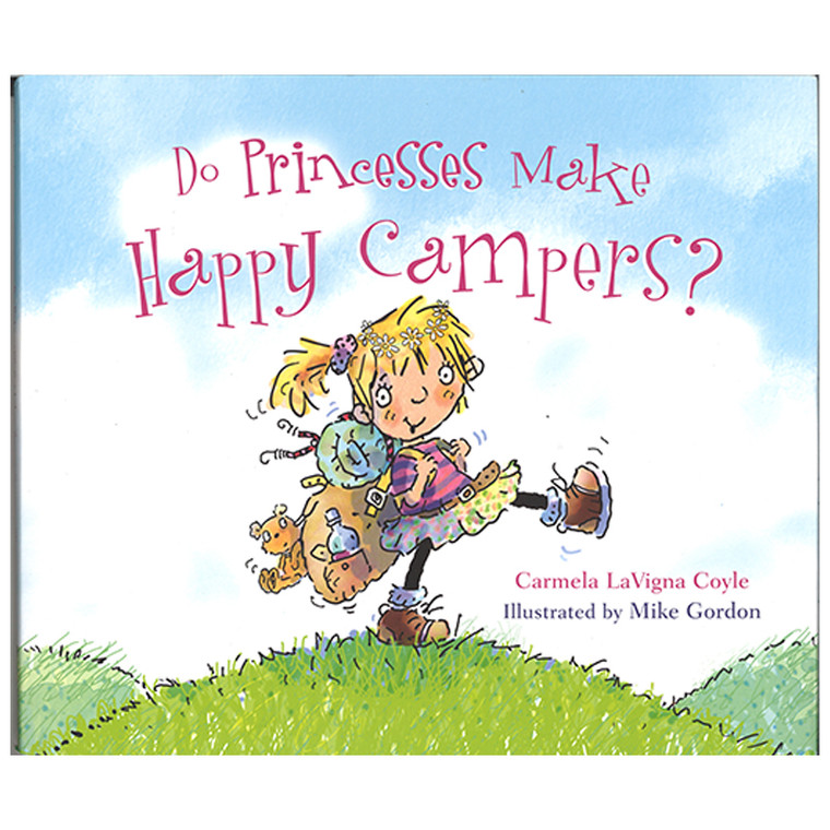Do Princesses Make Happy Campers?