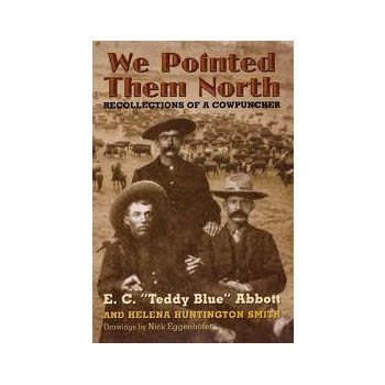 We Pointed Them North