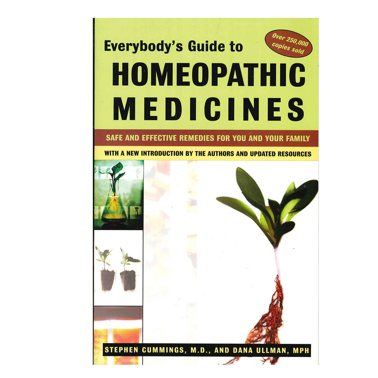 Everybody's Guide to Homeopathic Medicines