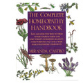 Complete Homeopathy Handbook