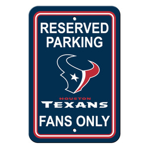 Houston Texans Sign 12x18 Plastic Reserved Parking Style CO Z157-2324590263