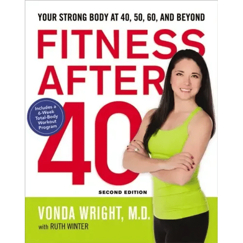 Fitness After 40: Your Strong Body at 40, 50, 60, and Beyond - Paperback H871-10775941906705