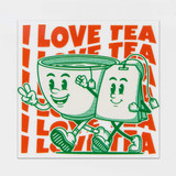 A square sticker featuring a cartoon cup and teabag, themed around a love for tea, in green and orange colours.