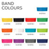 A display of various band colours for a promotional product, featuring shades like blue, green, orange, and purple.