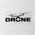 A 40 x 20mm sticker featuring a black drone graphic and the word "DRONE" on a white background.
