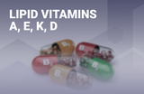 Lipid vitamins (A, E, K, D)