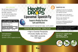 Liposomal Spanish Fly - Healthy Drops 8 oz (236 ml) SPECIAL ORDER