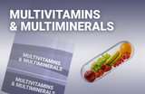 Multivitamins & Multiminerals