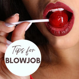 Blowjob Tips that'll make him lose his mind!