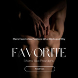 Understanding Men’s Favorite Sex Positions: What Works and Why