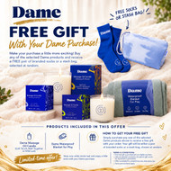 Dame Free Gift Offer | Shop Selected Dame Products