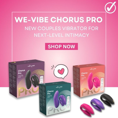 Take Intimacy Higher: We-Vibe Chorus Pro Your Next-Level Couples Vibrator