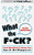 Khepers Games What The F*ck ? Foul Mouthed F*cking Fun   