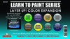 Reaper Miniatures Learn To Paint Kit: Layer Up! Color Expansion 08909 