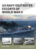 Osprey Publishing USN Destroyer Escorts WW2