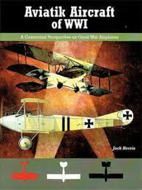 Aeronaut Books Aviatik Aircraft of WWI