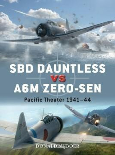 Osprey Publishing SBD Dauntless vs A6M Zero DUE115