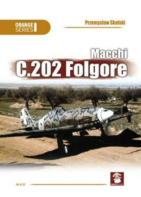 MMP Books Macchi C.202 Folgore 3rd Edition