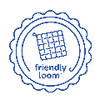 Friendly Loom™