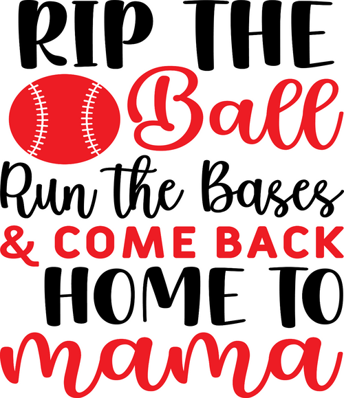 26. Rip the Ball Run the Bases Come Back Home to Mama Poster Canvas Movie Film