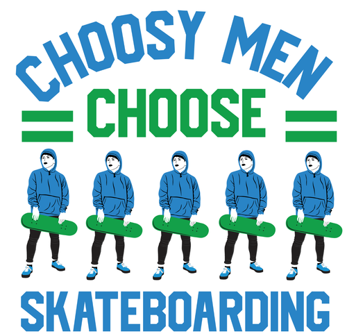Choosy Men Choose Skateboarding Poster Canvas Movie Film Print A0 A1 A2 A3 A4 A5