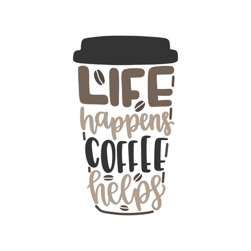 Life Happens Coffee Helps SVG Cut File Poster Canvas Movie Film Print A0 A1 A2 A