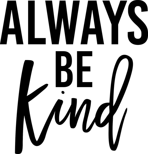 004 AlwaysBeKind Funny Poster Design Canvas Motivation Print A0 A1 A2 A3 A4 A5 A