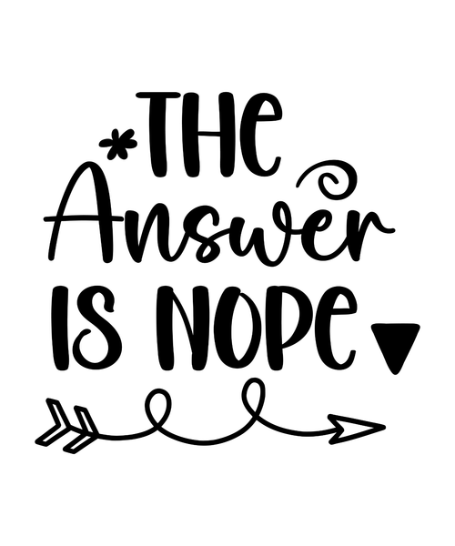 The Answer Is Nope-01 (2) Poster Canvas Movie Film Print A0 A1 A2 A3 A4 A5 A6 Ar