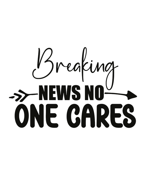 Breaking News No One Cares-01 (7) Poster Canvas Movie Film Print A0 A1 A2 A3 A4 Breaking News No One Cares-01 (7) Poster Canvas Movie Film Print A0 A1 A2 A3 A4