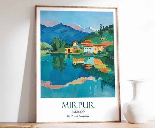 2_Mirpur Print, Mirpur Travel Poster, Pakistani Wall Art, Pakistan Travel Print,