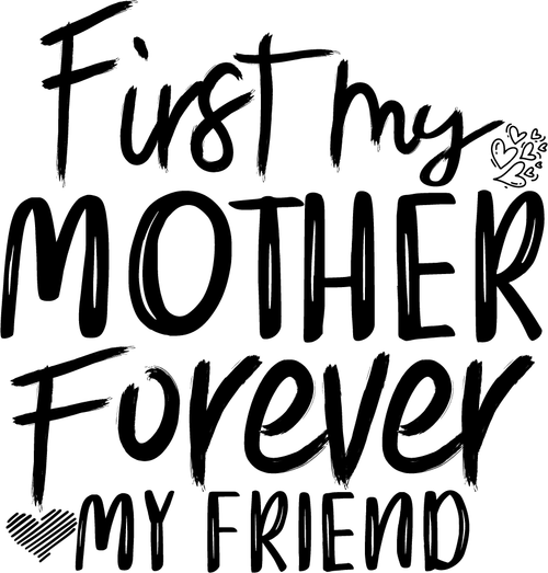 First my mother, forever my friend Poster Canvas Movie Film Print A0 A1 A2 A3 A4
