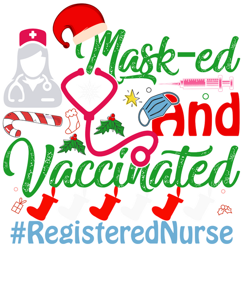 MASKED AND VACCINATED REGISTERED NURSE Sarcastic Poster Canvas Print A0 A1 A2 A3