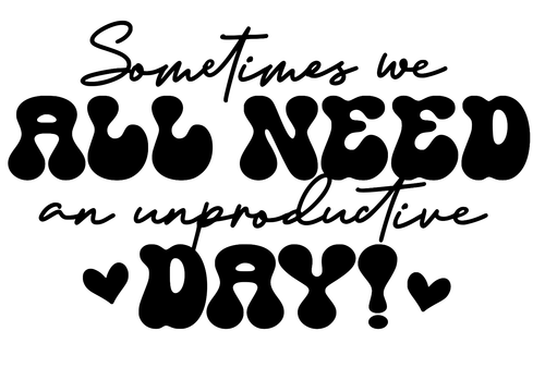 Sometimesweallneedanunproductiveday Poster Personalized Canvas Movie Film Print