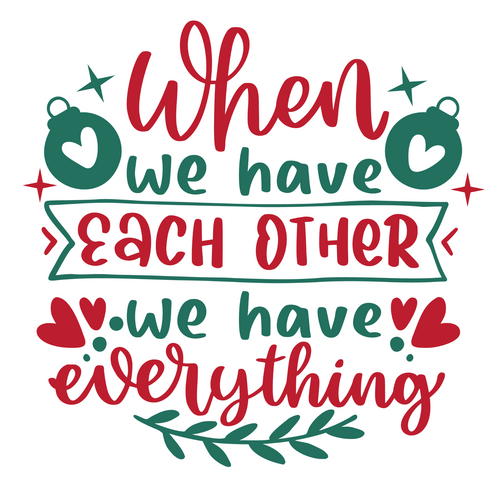 When we have each other we have everything Poster Canvas Movie Film Print A0 A1