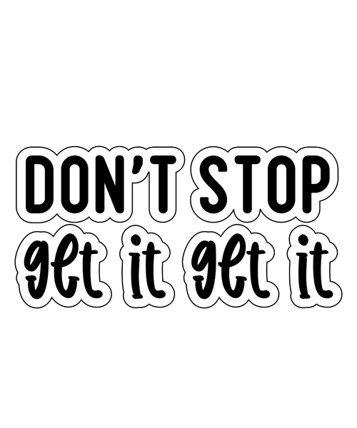 don't stop get it get it-01 Poster Canvas Movie Film Print A0 A1 A2 A3 A4 A5 A6