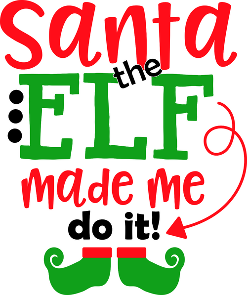 Santa The Elf Made Me Do It Poster Canvas Movie Film Print A0 A1 A2 A3 A4 A5 A6