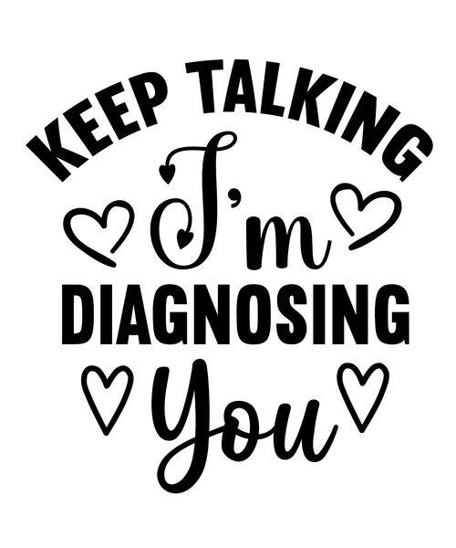 Keep Talking I'm Diagnosing You (2) Poster Canvas Movie Film Print A0 A1 A2 A3 A
